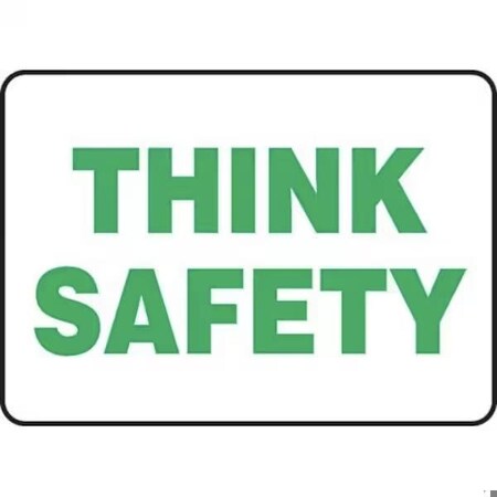 Accuform SAFETY SIGN THINK SAFETY 7 X 10 MGNF501XL MGNF501XL